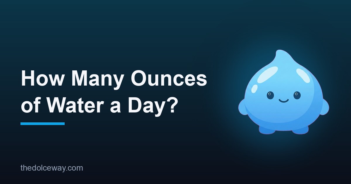 Featured image for: How Many Ounces of Water a Day Should You Actually Drink?